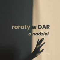 Kiedy dzieje się nadzieja? Kazanie roratnie 13.12