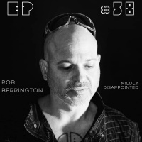EP #58 - Rob Berrington