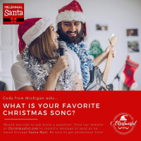 What is your favorite Christmas song? (Cody from Michigan)