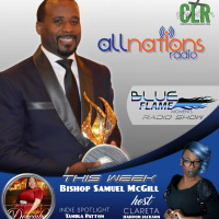 Blue Flame Radio - Bishop Samuel McGill