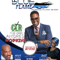 Blue Flame Radio - Andrrese Hopkins