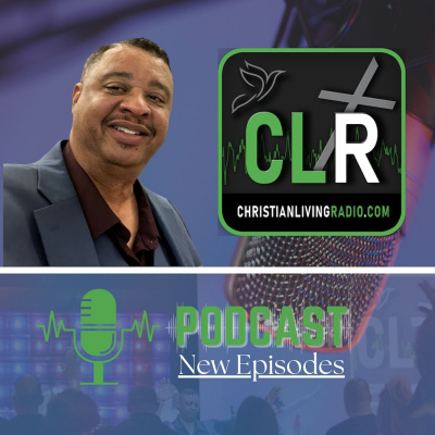 Christian Living Radio Ministry