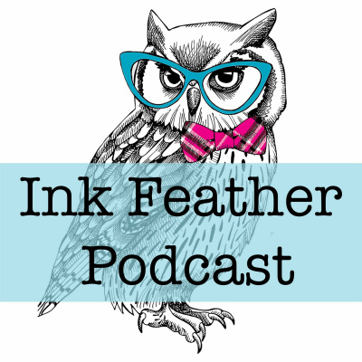Ink Feather Podcast