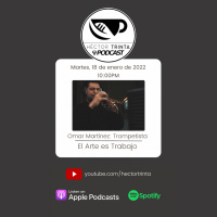 22-01 Omar Martínez: Trompetista Boricua en Cirque du Soleil