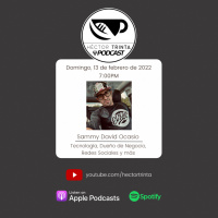 22-05 Sammy David Ocasio: Dueño de Negocio, Influencer y tecnología