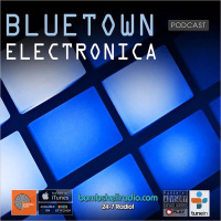 Bluetown Electronica Deep Chilltronica Show Jan 02 2020