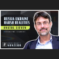 Russia-Ukraine Harsh Realities (Robert Wright amp Anatol Lieven)