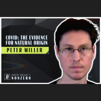 Covid: The evidence for natural origin (Robert Wright amp Peter Miller)