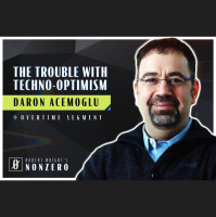 The Trouble with Techno-Optimism (Robert Wright amp Daron Acemoglu)