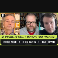 What’s Next for Gaza and Israel? (Robert Wright, Derek Davison, Daniel Bessner)