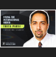 Fixing the International Order (Robert Wright amp Trita Parsi)