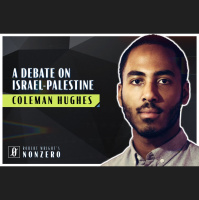 A Debate on Israel-Palestine (Robert Wright amp Coleman Hughes)