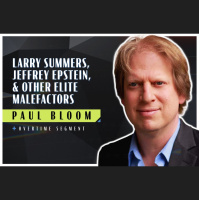 Larry Summers, Jeffrey Epstein, and Other Elite Malefactors (Robert Wright amp Paul Bloom) 