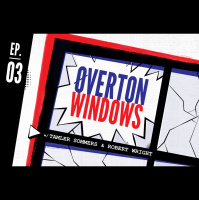 Overton Windows Ep.3: Transgender Issues