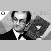 Listen to This Essay: Salman Rushdie and the Clash of Civilizations