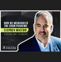 How We Mishandled the Covid Pandemic (Robert Wright amp Stephen Macedo)