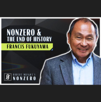 Nonzero and The End of History (Robert Wright amp Francis Fukuyama)