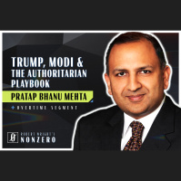 Trump, Modi, and the Authoritarian Playbook (Robert Wright amp Pratap Bhanu Mehta)