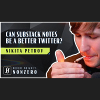 Can Substack Notes Be a Better Twitter? (Robert Wright amp Nikita Petrov)