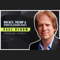 Hockey, Trump, and Other US-Canada Issues (Robert Wright amp Paul Bloom)