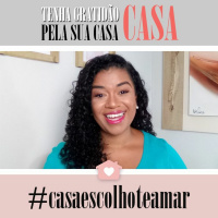 TENHA GRATIDÃO PELA SUA CASA | DIA 1 | #casaescolhoteamar | Ylka Alves