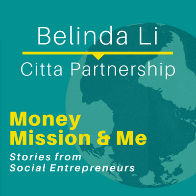 Money Mission  Me: Stories From Social Entrepreneurs