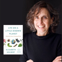 Exploring Environmental Crisis and Hope w/ Elizabeth Kolbert