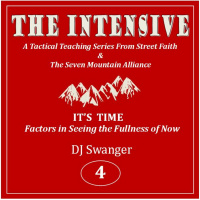The Intensive 4: Its Time--Factors in Seeing the Fullness of Now