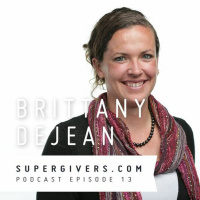 Supergivers 013 Brittany DeJean - How Disabilities Can Help Us All Connect