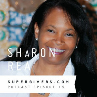 Supergivers 015 ShaRon Rea - Building Harmony and Connection by Letting Go