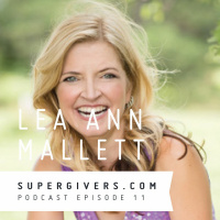 Supergivers 011 Lea Ann Mallett - The New Activism is Not Opposition