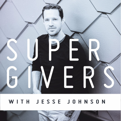 Supergivers Podcast With Jesse Johnson
