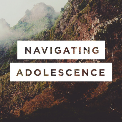 Navigating Adolescence