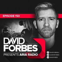 ARIA RADIO 150 with DAVID FORBES [live]