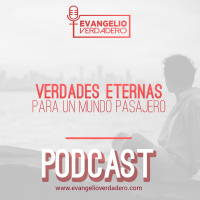 Dios, fuente de todo bien - El valle de la visión