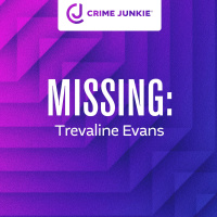 MISSING: Trevaline Evans