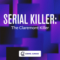 SERIAL KILLER: The Claremont Killer
