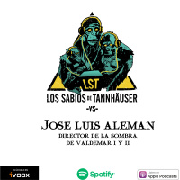 8x07 los sabios de Tannhäuser vs José Luis Alemán