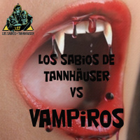 4x04 Los sabios de Tannhäuser vs Vampiros
