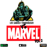 5x02 Los sabios de Tannhäuser vs Marvel vol2