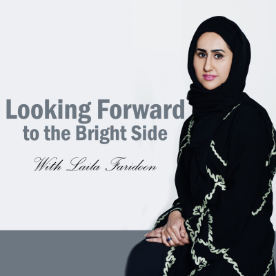 Looking Forward With Laila Faridoon