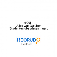 #001 - Alles was Du über Studentenjobs wissen musst