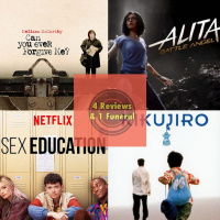 ¿Podrás Perdonarme Algún Día?, Alita Angel de Combate, Sex Education, El Verano de Kikujiro
