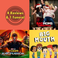 El Gran Desmadre, Thor Ragnarok y Big Mouth