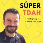 Super Tdah - Estrategias Para Adultos Con Déficit De Atención