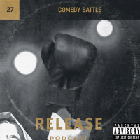 27 - Comedy Battle!
