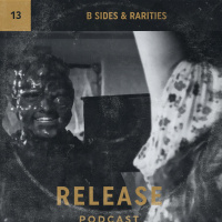 13 - B Sides and Rarities