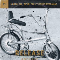 01 - Nostalgia, Bicicletas y Cosas Extrañas