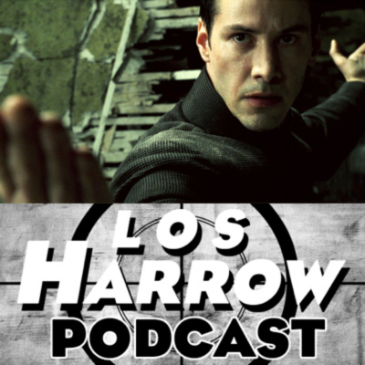Los Harrow Podcast