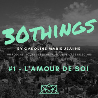 #1 - Lamour de soi